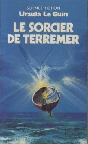 Ursula K. Le Guin, Rob Inglis: Le Sorcier de Terremer (French language, 1985, Presses Pocket)