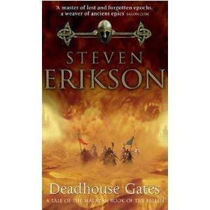 Steven Erikson: Deadhouse Gates (Paperback, 2005, Tor Fantasy)