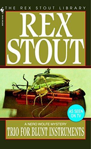 Rex Stout: Trio for blunt instruments (2002)