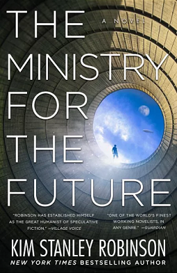 Kim Stanley Robinson: Ministry for the Future (Hardcover, 2020, Orbit)
