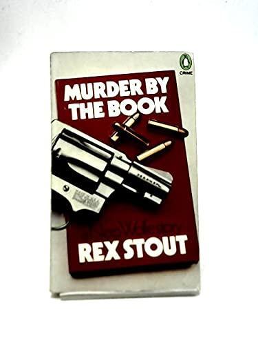 Rex Stout: Murder by the book : a Nero Wolfe story