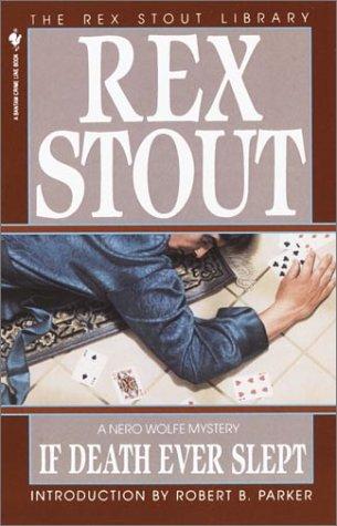 Rex Stout: If Death Ever Slept (Paperback, Bantam)