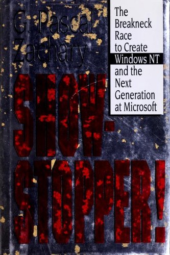 G. Pascal Zachary: Show-stopper! (1994, Free Press, Maxwell Macmillan Canada, Maxwell Macmillan International)