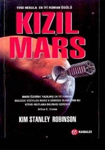 Kim Stanley Robinson: Kizil Mars (Paperback, Kabalci Yayinevi)