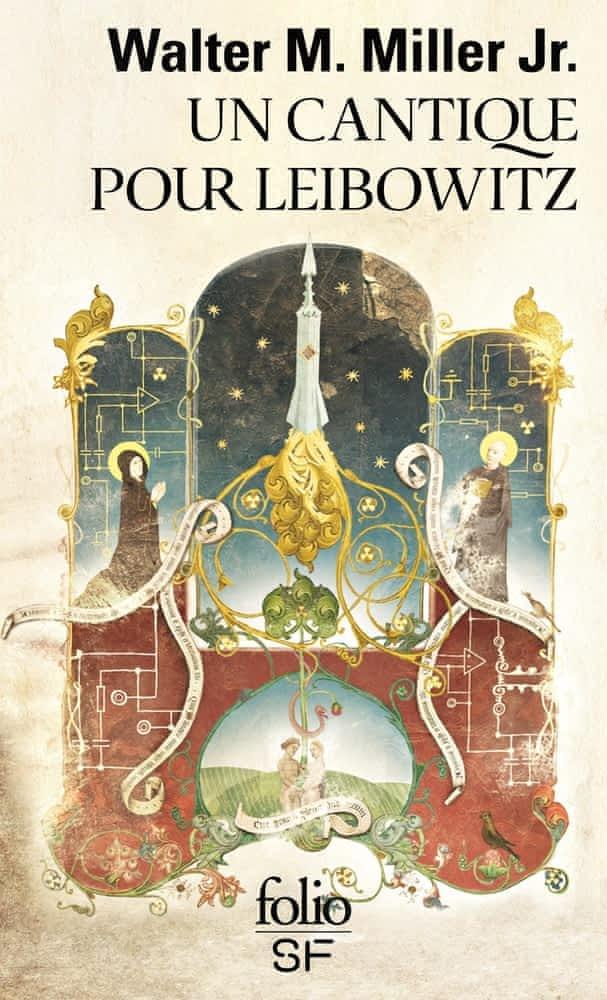 Walter M. Miller: Un cantique pour Leibowitz (French language, 2013, Éditions Gallimard)