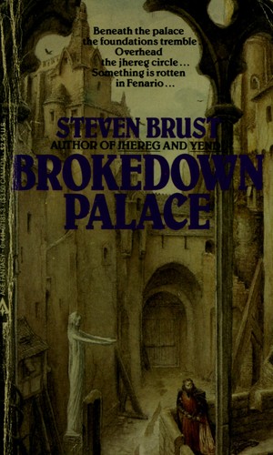 Steven Brust: Brokedown Palace (1986, Penguin Putnam~mass)