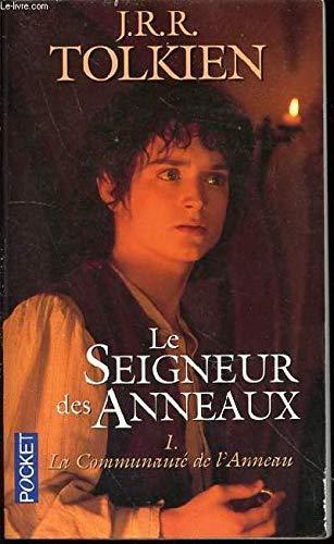 J. R. R. Tolkien: La communauté de l'anneau (Paperback, French language, 1990, BOURGOIS)