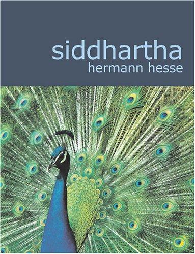 Hermann Hesse: Siddhartha (Large Print Edition) (Paperback, 2007, BiblioBazaar)