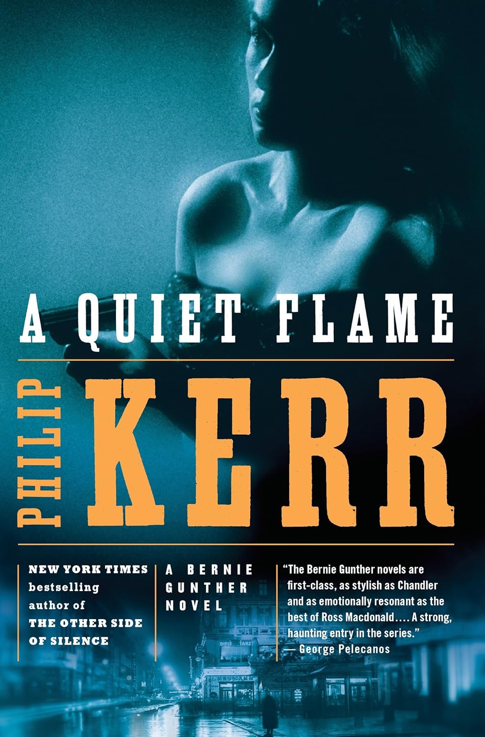 Philip Kerr: A Quiet Flame (EBook, 2009, Penguin USA, Inc.)