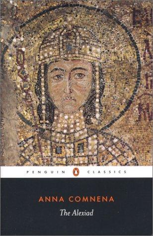 Anna Comnena: The Alexiad (Penguin Classics)